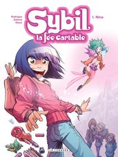 Sybil, la fée cartable - Tome 1 - Nina