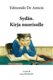 Sydan. Kirja nuorisolle