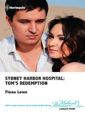 Sydney Harbor Hospital: Tom s Redemption