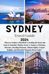 Sydney Travel Guide 2024