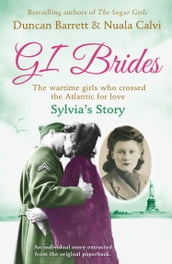 Sylvia s Story (GI Brides Shorts, Book 3)