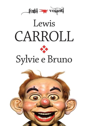 Sylvie e Bruno - Carroll Lewis