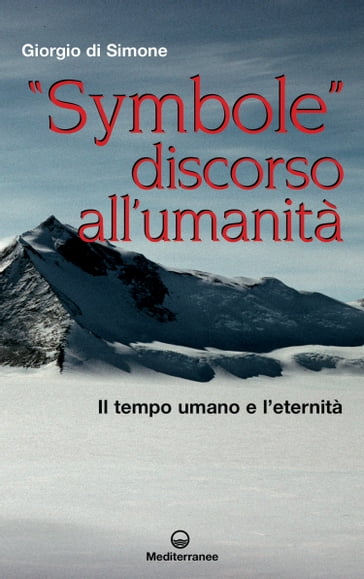 "Symbole" discorso all'umanità - Giorgio Di Simone