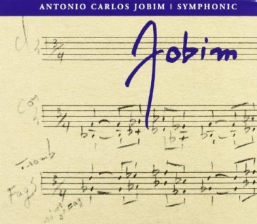 Symphonic jobim - Antonio Carlos Jobim