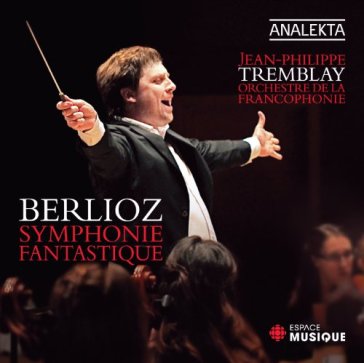 Symphonie phantastique - Hector Berlioz