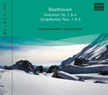 Symphonies no.1 & 6 - Ludwig van Beethoven