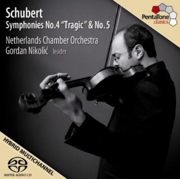 Symphonies no.4 5 - Netherlands Chamber