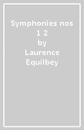 Symphonies nos 1&2