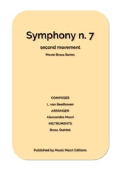 Symphony n. 7 - Movie Brass Series by L. van Beethoven