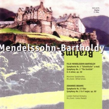 Symphony no.3 - Felix Mendelssohn-Bartholdy - Johannes Brahms