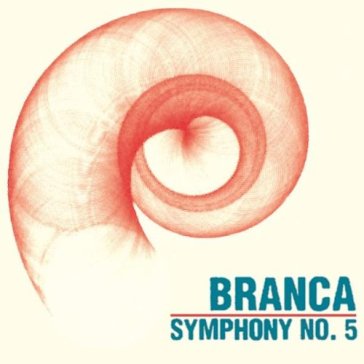 Symphony#5 "...hypersphere" - Glenn Branca