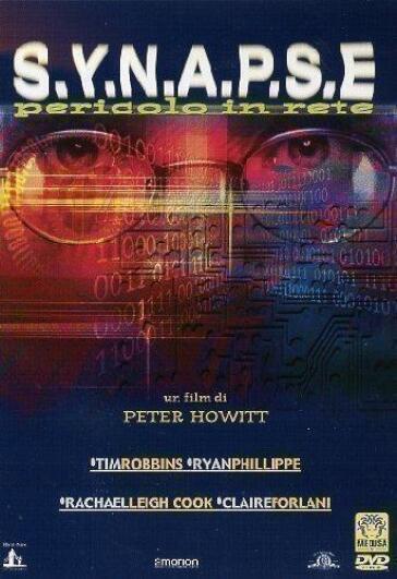 Synapse - Pericolo In Rete - Peter Howitt