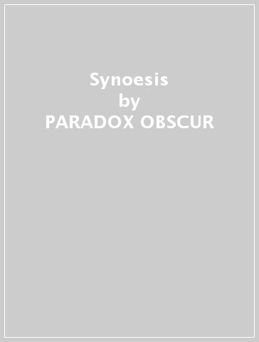 Synoesis - PARADOX OBSCUR