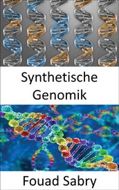 Synthetische Genomik