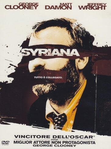 Syriana - Stephen Gaghan