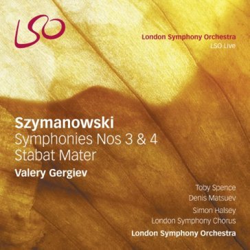 Szymanowsky: sinfonie nn.3 & 4 - London Symphony Orchestra