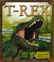 T-Rex. Ediz. a colori. Con gadget