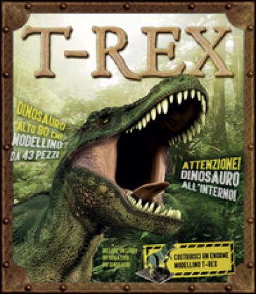 T-Rex. Ediz. illustrata. Con gadget - Scott Forbes