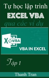 T hc lp trình EXCEL VBA qua các ví d