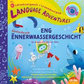 TA-DA! Eng fantastesch Ënnerwaassergeschicht (An Awesome Ocean Tale, Luxembourgish/Lëtzebuergesch language edition)