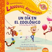 TA-DA! Un día chistoso en el zoológico (A Funny Day at the Zoo, Spanish/español language edition)