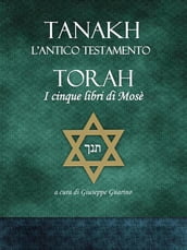 TANAKH - L Antico Testamento