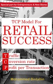 TCP Model for Retail Success