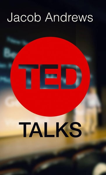 TED Talks - Jacob Andrews