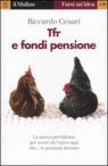 TFR e fondi pensione - Riccardo Cesari