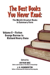 THE BEST BOOKS YOU NEVER READ: Vol II - Fiction - Borrow to Dana