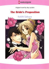 THE BRIDE S PROPOSITION (Harlequin Comics)
