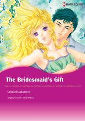 THE BRIDESMAID S GIFT