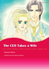 THE CEO TAKES A WIFE