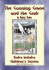 THE CUNNING CRANE AND THE CRAB - A Fairy Tale