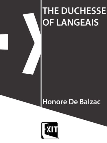 THE DUCHESSE OF LANGEAIS - Honore De Balzac