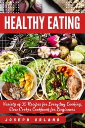 THE ESSENTIAL GUIDE TO HEALTHY COOKING