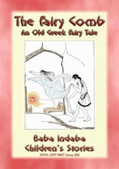 THE FAIRY COMB - A Greek Children s Fairy Tale