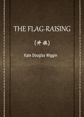 THE FLAG-RAISING()