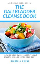 THE GALLBLADDER CLEANSE BOOK