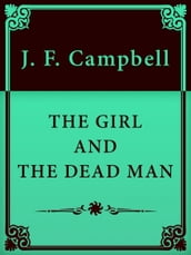 THE GIRL AND THE DEAD MAN