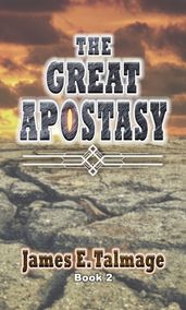 THE GREAT APOSTASY