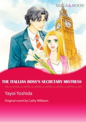 THE ITALIAN BOSS S SECRETARY MISTRESS