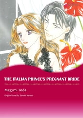 THE ITALIAN PRINCE S PREGNANT BRIDE (Mills & Boon Comics)
