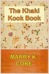 THE KHAKI KOOK BOOK with Original Illustration