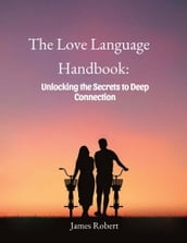 THE LOVE LANGUAGE HANDBOOK