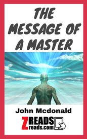 THE MESSAGE OF A MASTER
