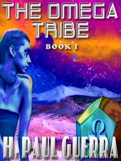 THE OMEGA TRIBE