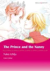 THE PRINCE AND THE NANNY (Mills & Boon Comics)