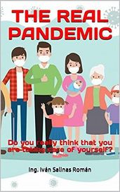THE REAL PANDEMIC: Do you really think that you are taking care of yourself?