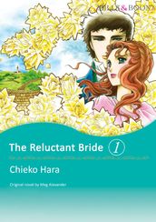 THE RELUCTANT BRIDE 1 (Mills & Boon Comics)